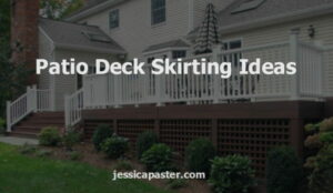 Patio Deck Skirting Ideas